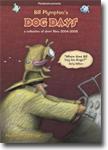 Bill Plympton's Dog Days: A Collection of Short Films 2004-2008 - animated DVD / arthouse and independent DVD review