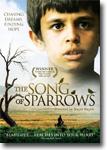 The Song of Sparrows (Avaze gonjeshk-ha) - arthouse and international DVD / drama DVD / comedy DVD review