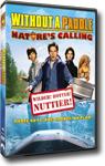 Without a Paddle: Nature's Calling - comedy DVD review