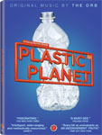 Plastic Planet - documentary DVD / international DVD review