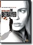 The Betrayed - suspense DVD / psychological thriller DVD / drama DVD review