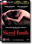 The Sacred Family (La Sagrada Familia) - arthouse and international DVD / foreign language DVD / drama DVD review