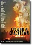 Life is Hot in Cracktown - drama DVD / suspense DVD review