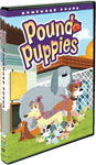 *Pound Puppies: Homeward Pound* - animation DVD / kids and family DVD / television series DVD review